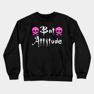 Bat Attitude (Pink Version) Crewneck Sweatshirt